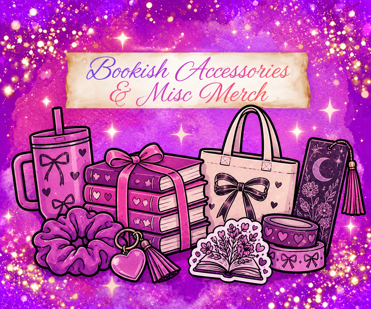 Bookish Accessories & Misc Merch