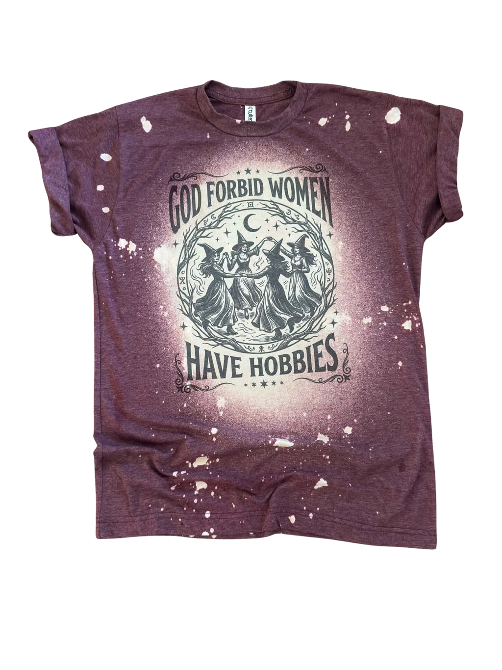 God Forbid Women Have Hobbies - Witch Graphic Tee shirt  🔮✨: M