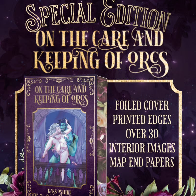 On the Care and Keeping of Orcs