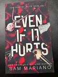 Even If It Hurts (Coastal Elite Book 1)