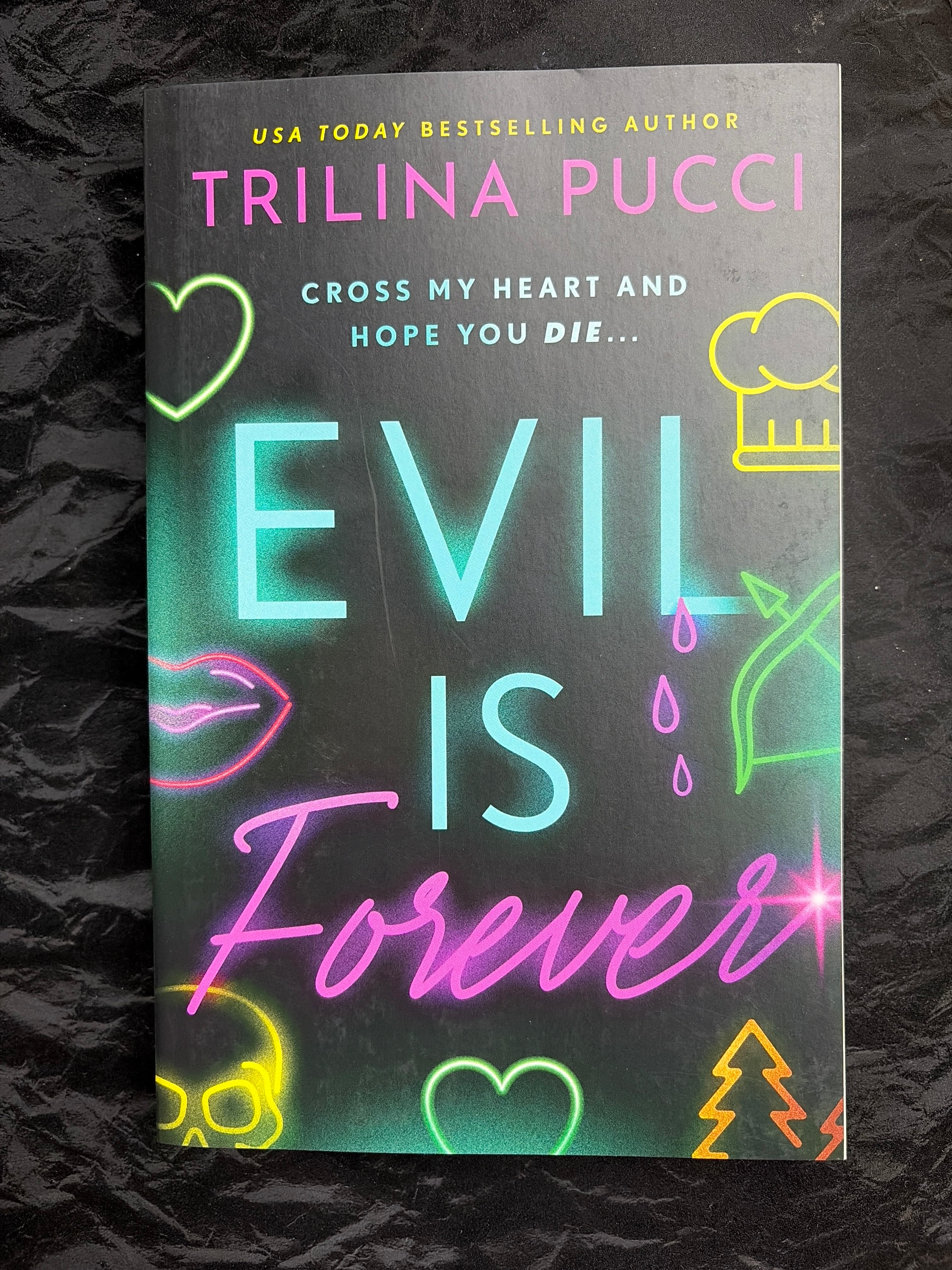 Evil is Forever (To Die For Book 2)