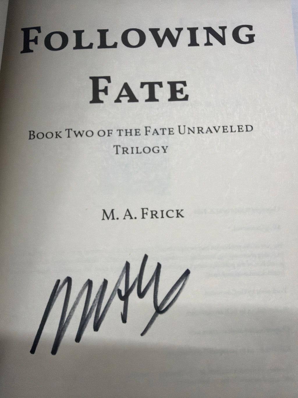 Following Fate