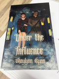 Under The Influence (alt cover) signed