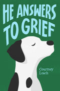 He Answers to Grief