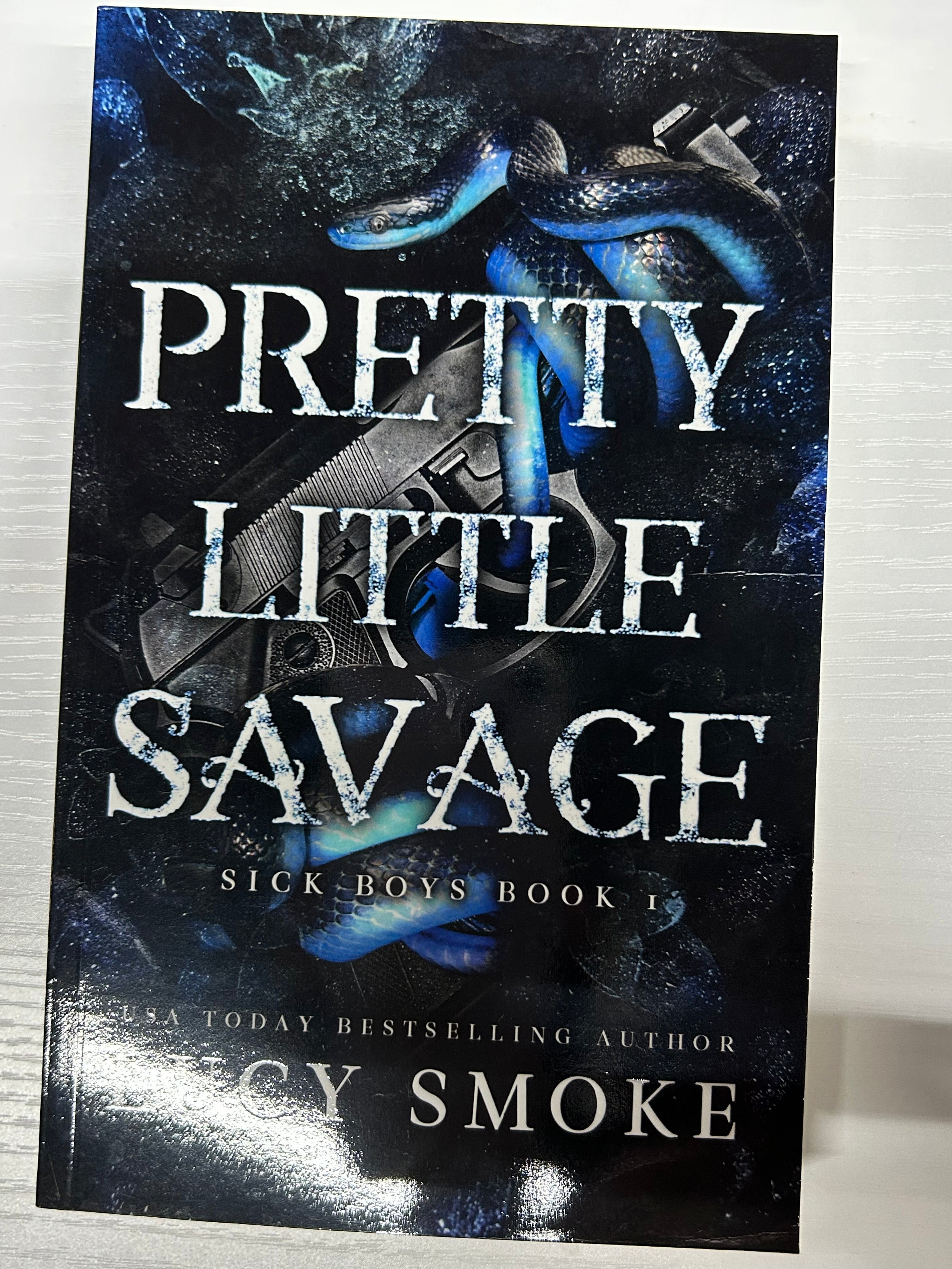 Pretty Little Savage (Sick Boys Book 1)
