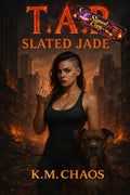 T.A.P: Slated Jade