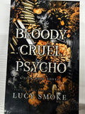 Bloody Cruel Psycho (Sick Boys: Book 5)