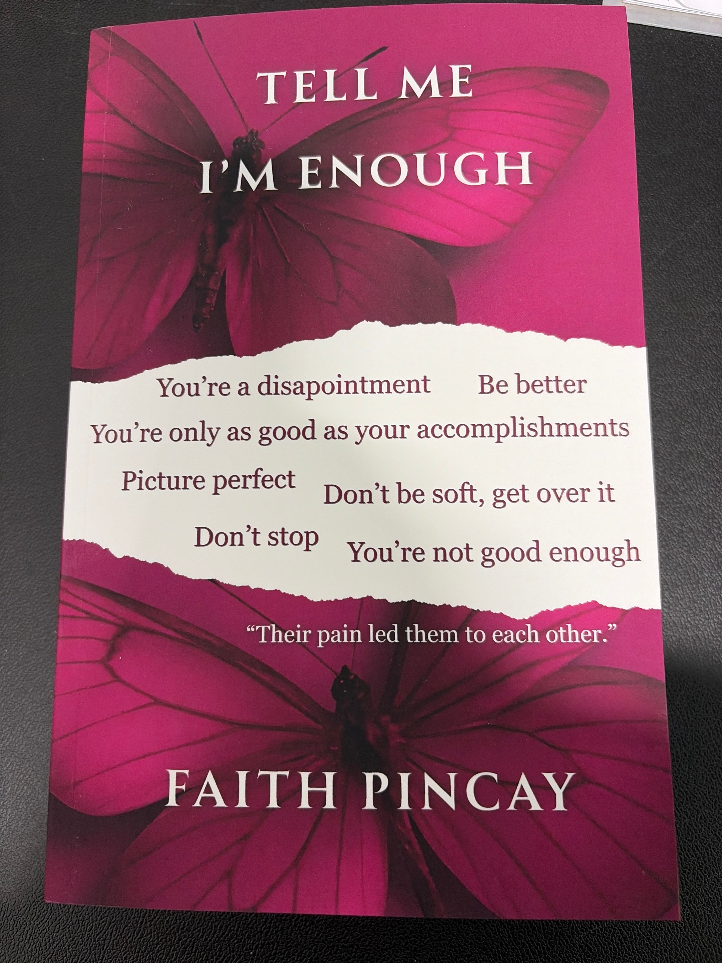 Tell Me I’m enough (2)
