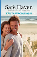 Safe Haven: Folly Cottage Series