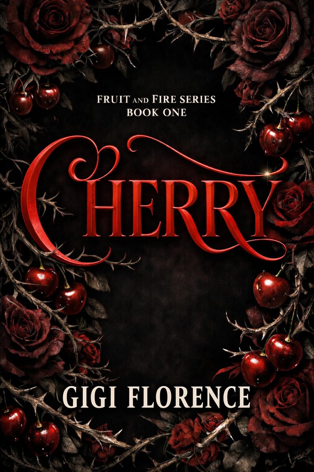 Cherry: Fruit and Fire Series, Book One