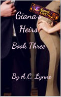 Giana's Heirs (Princess to Queen; Giana's Story Book 3)