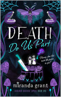 Death Do Us Part (Deathly Beloved Book 1) *signed*