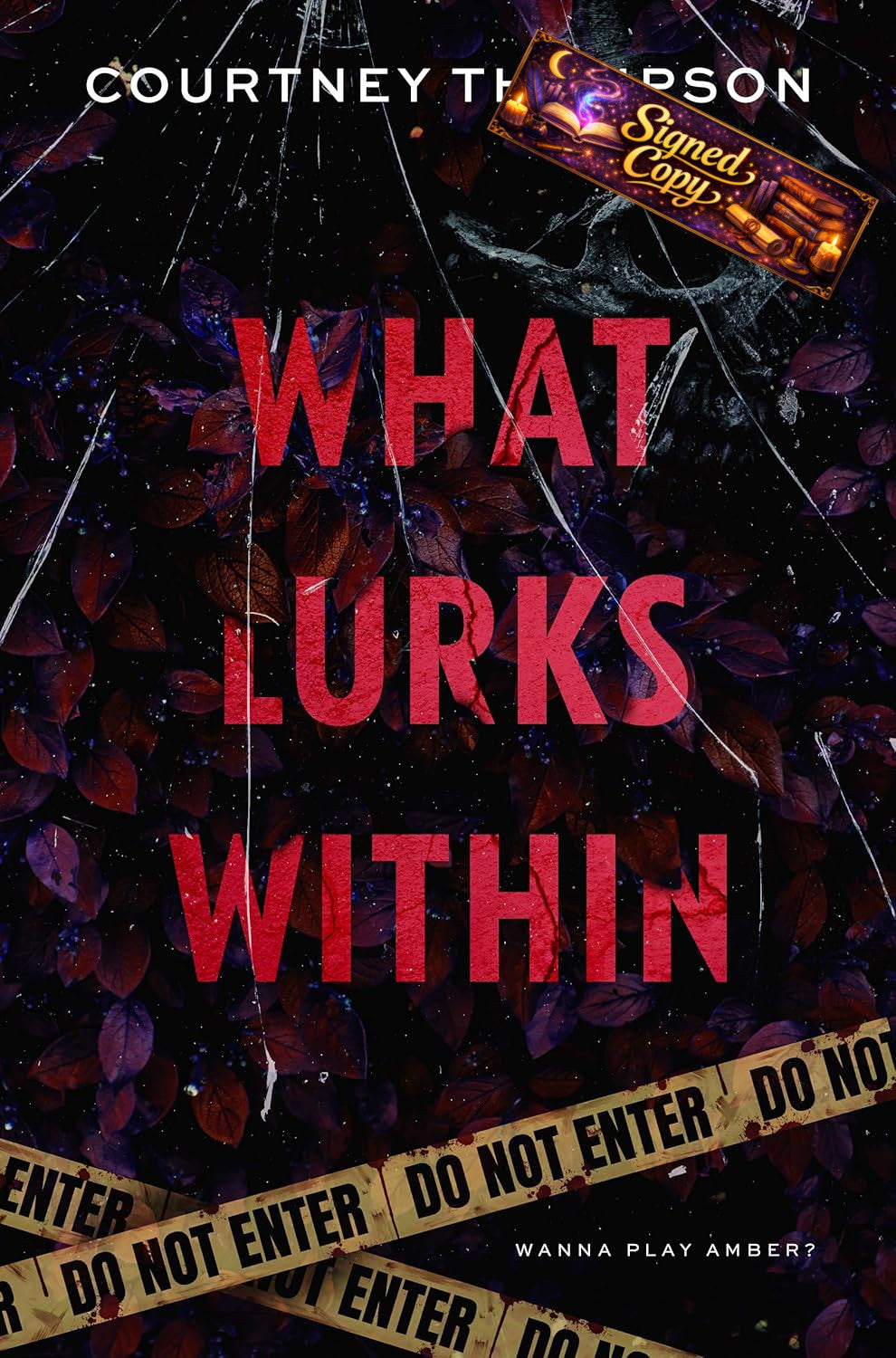 What Lurks Within: A Duology