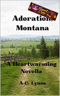Adoration, Montana: A Heartwarming Novella