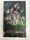 The Secrets We Bury (Scorpion King Book 3)
