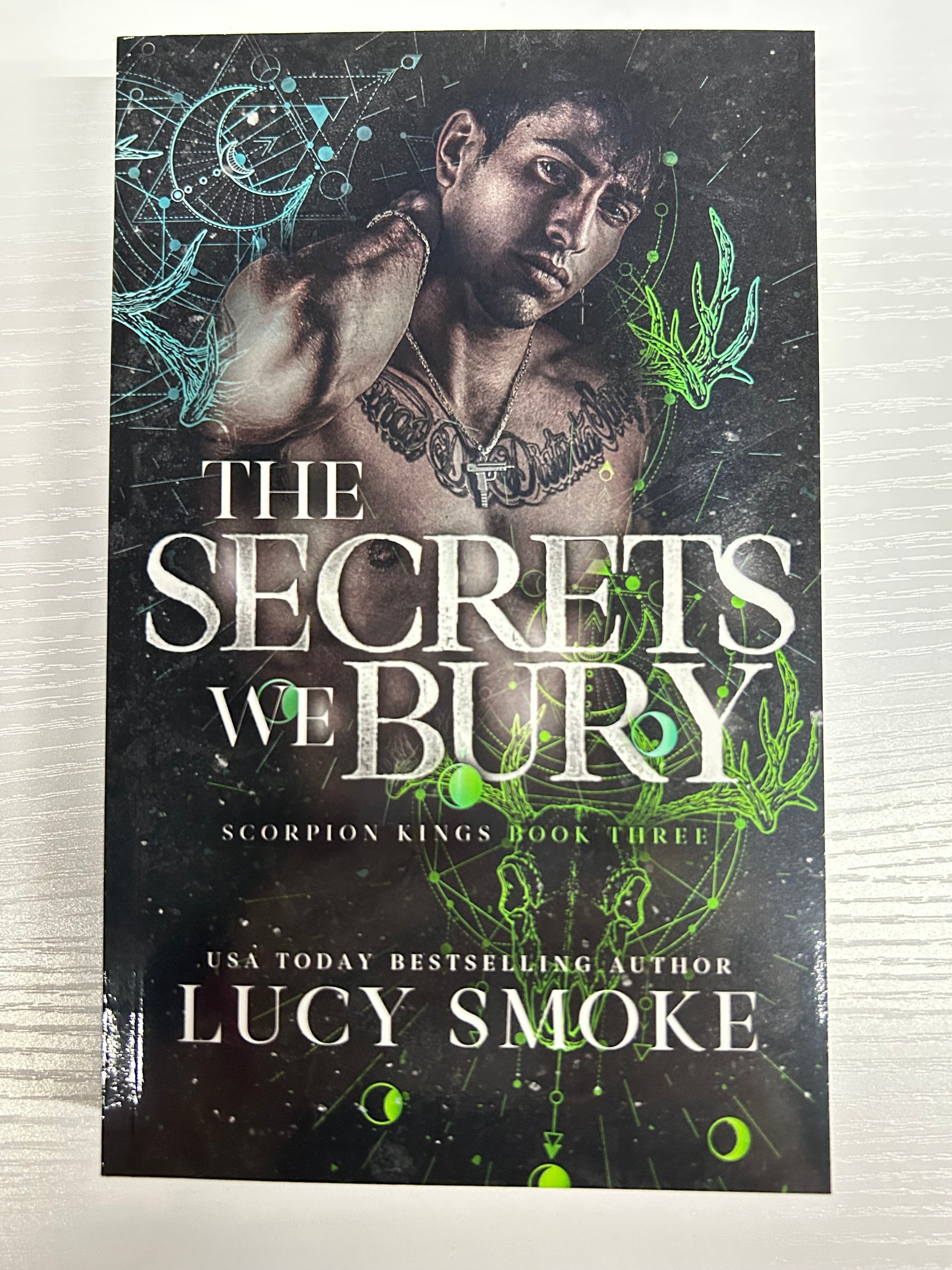 The Secrets We Bury (Scorpion King Book 3)