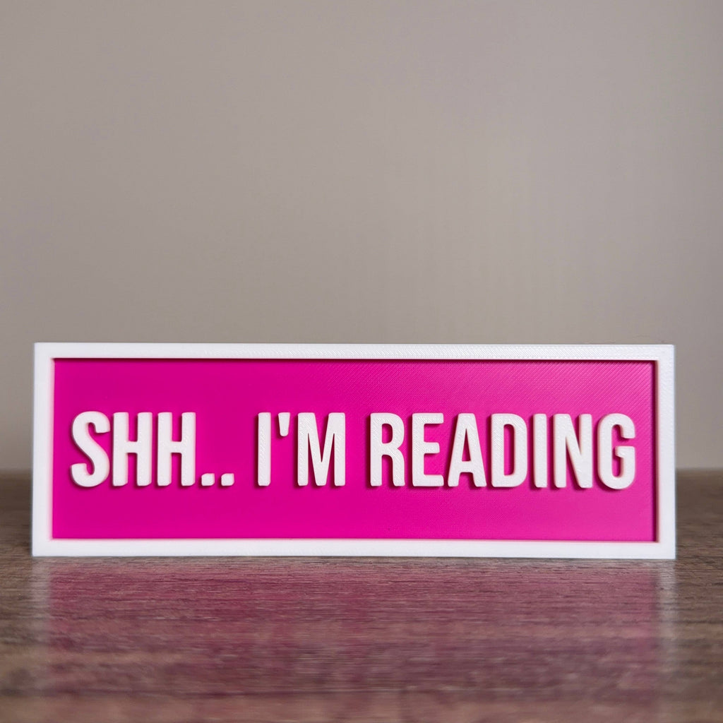 Shh.. I'm Reading Sign | Bookshelf Decor: Magenta