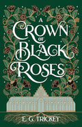 A Crown of Black Roses