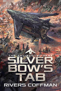 Silver Bow's Tab: The Jalisco Incident Part 1