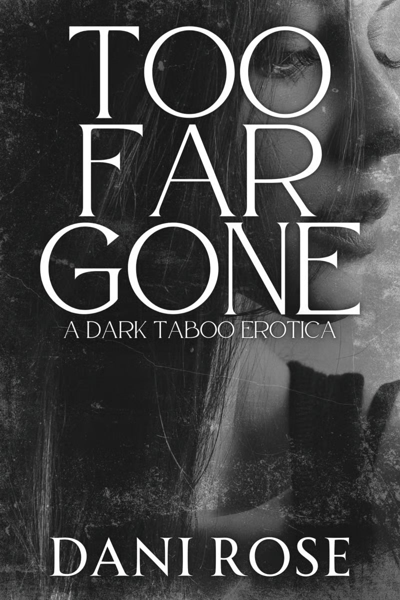 Too Far Gone