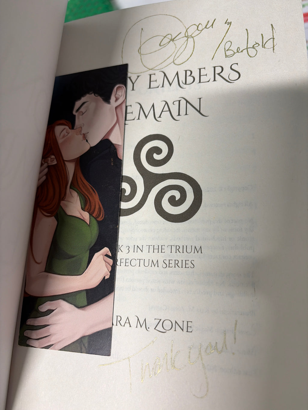 Only Embers Remain: Book Three in the Trium Perfectum Series *signed*