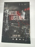 Hello, Listener