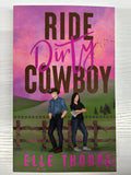 Ride Dirty Cowboy (Cowboy Series)