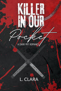 Killer In Our Pocket *signed*