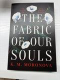 The Fabric of our Souls