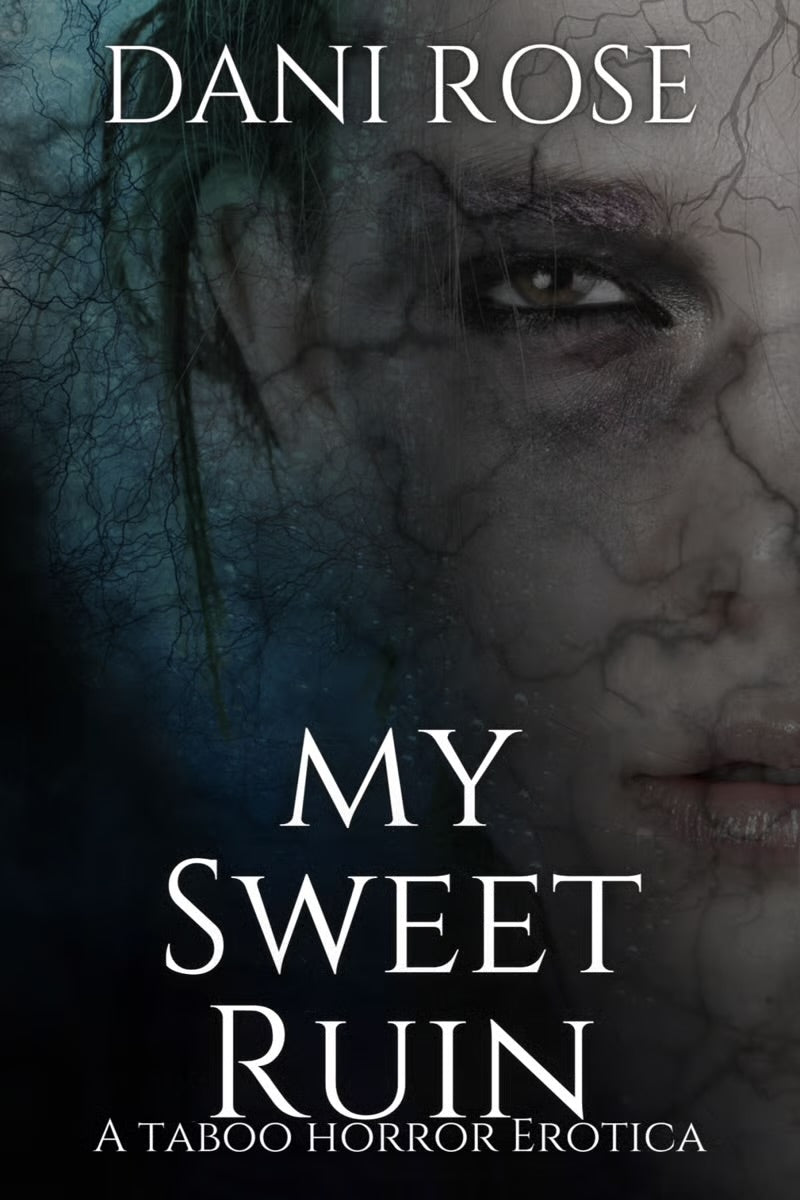 My Sweet Ruin