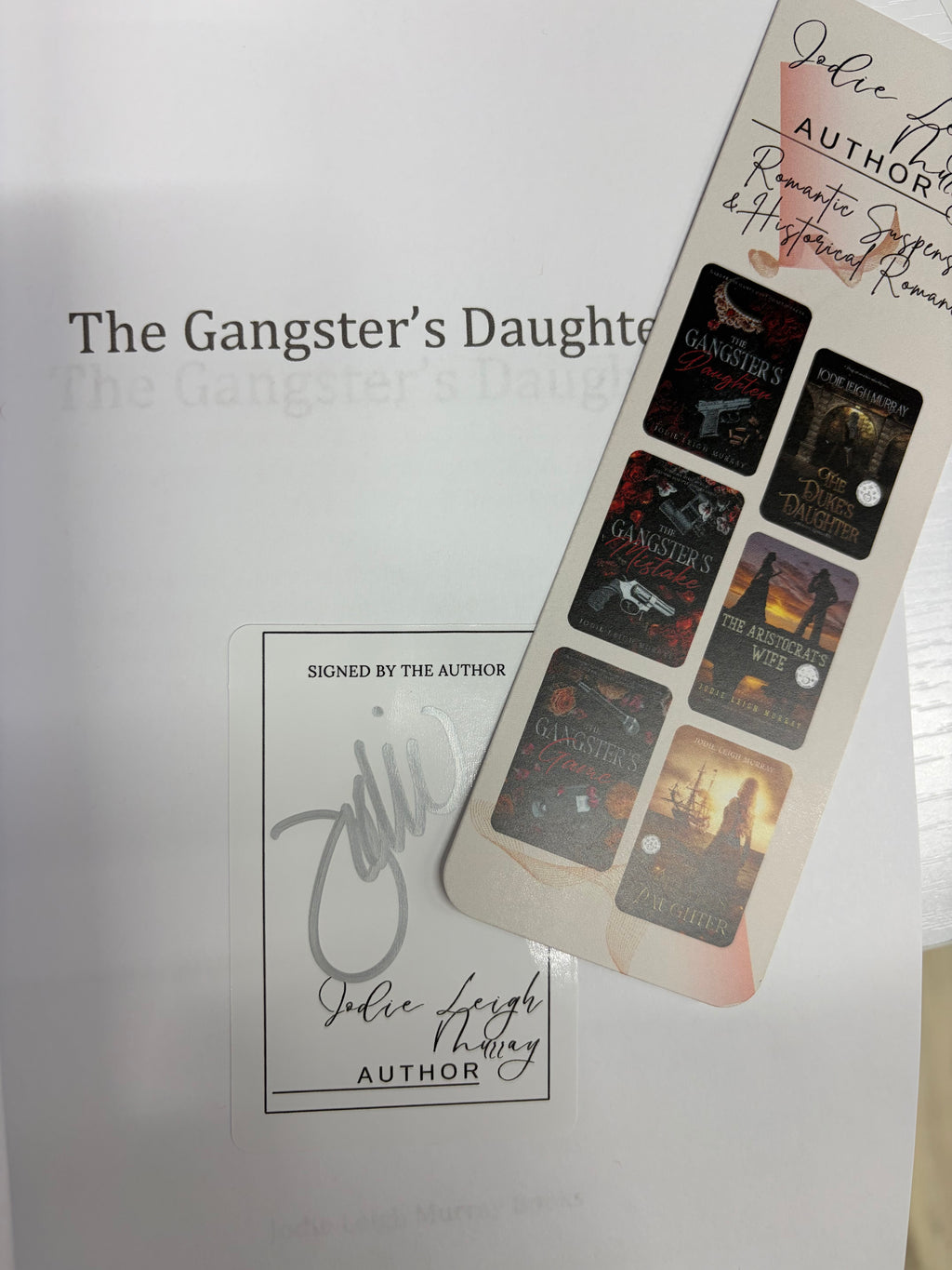 The Gangsters Daughter *signed with bookmark*