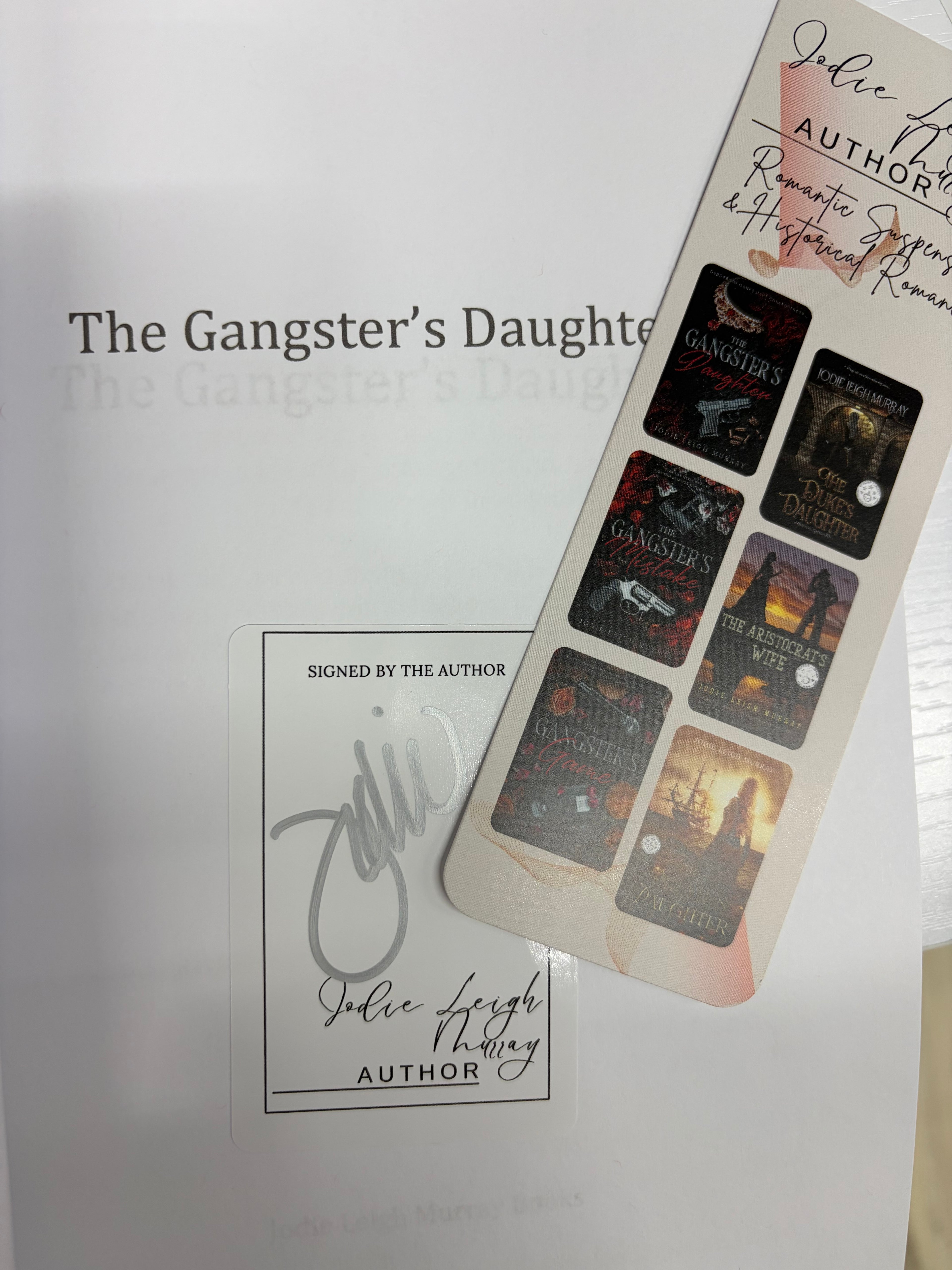 The Gangsters Daughter *signed with bookmark*