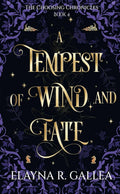 A Tempest of Wind and Fate