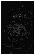 Naked & Healing