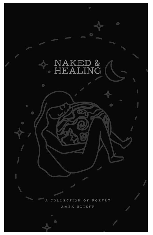 Naked & Healing