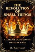 The Revolution of Small Things