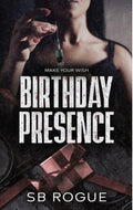 Birthday Presence *signed with art*