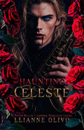Haunting Celeste (Julien edition)