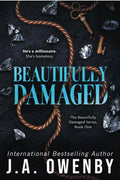 Beautifully Damaged