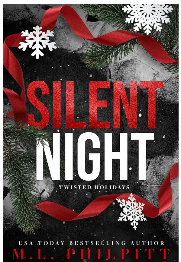Silent Night: A Dark Romance Christmas Novella (Twisted Holidays)