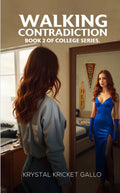 Walking Contradiction (book 2)