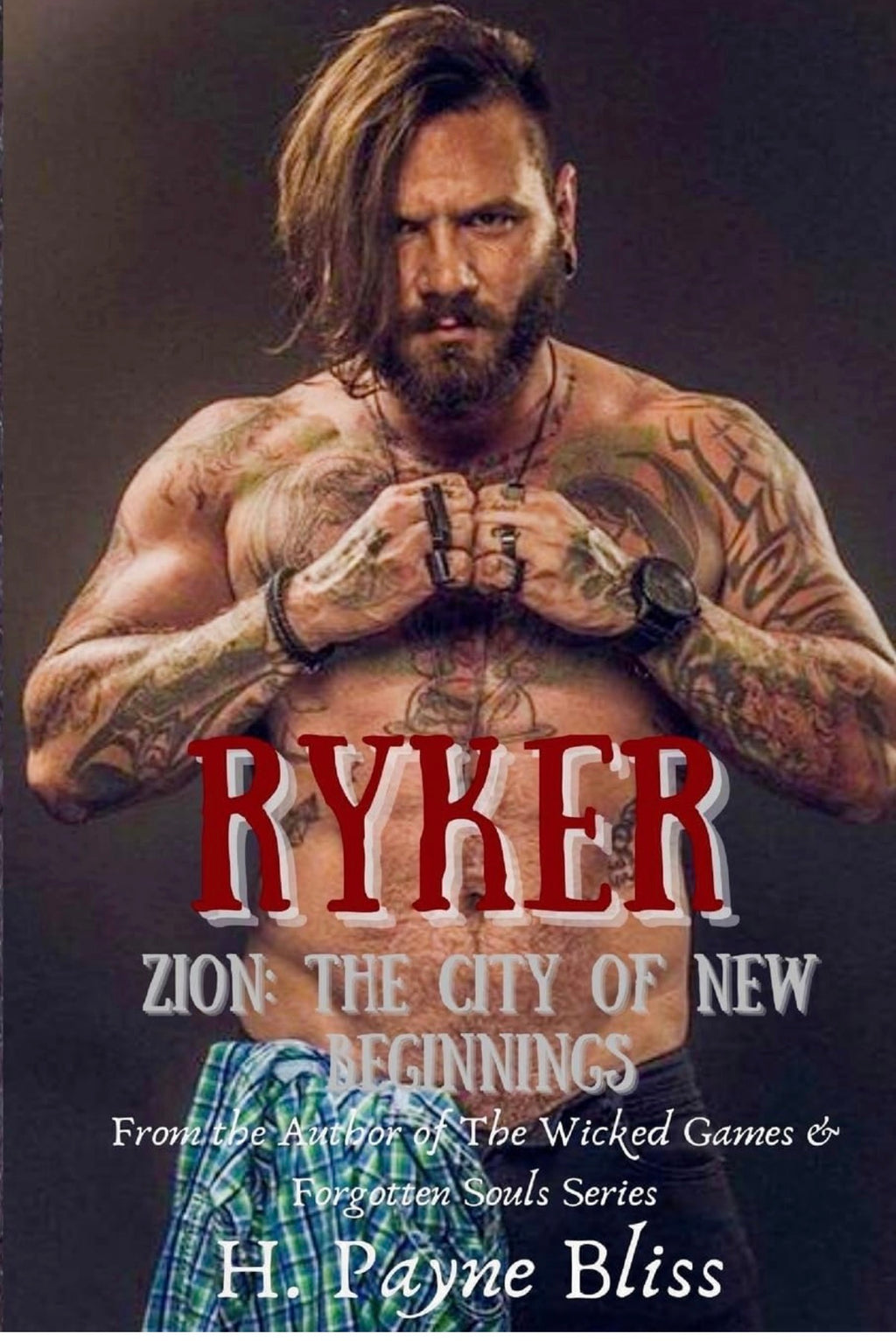 Ryker- Zion: The City Of New Beginnings *signed*