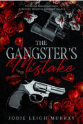 The Gangsters Mistake