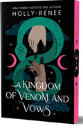 A Kingdom Of Venom and Vows