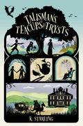 Talismans, Teacups & Trysts