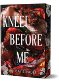 Kneel Before Me