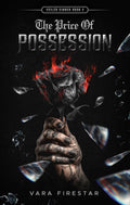 The Price of Possession (Veiled Sinners Book 2) *signed with art*