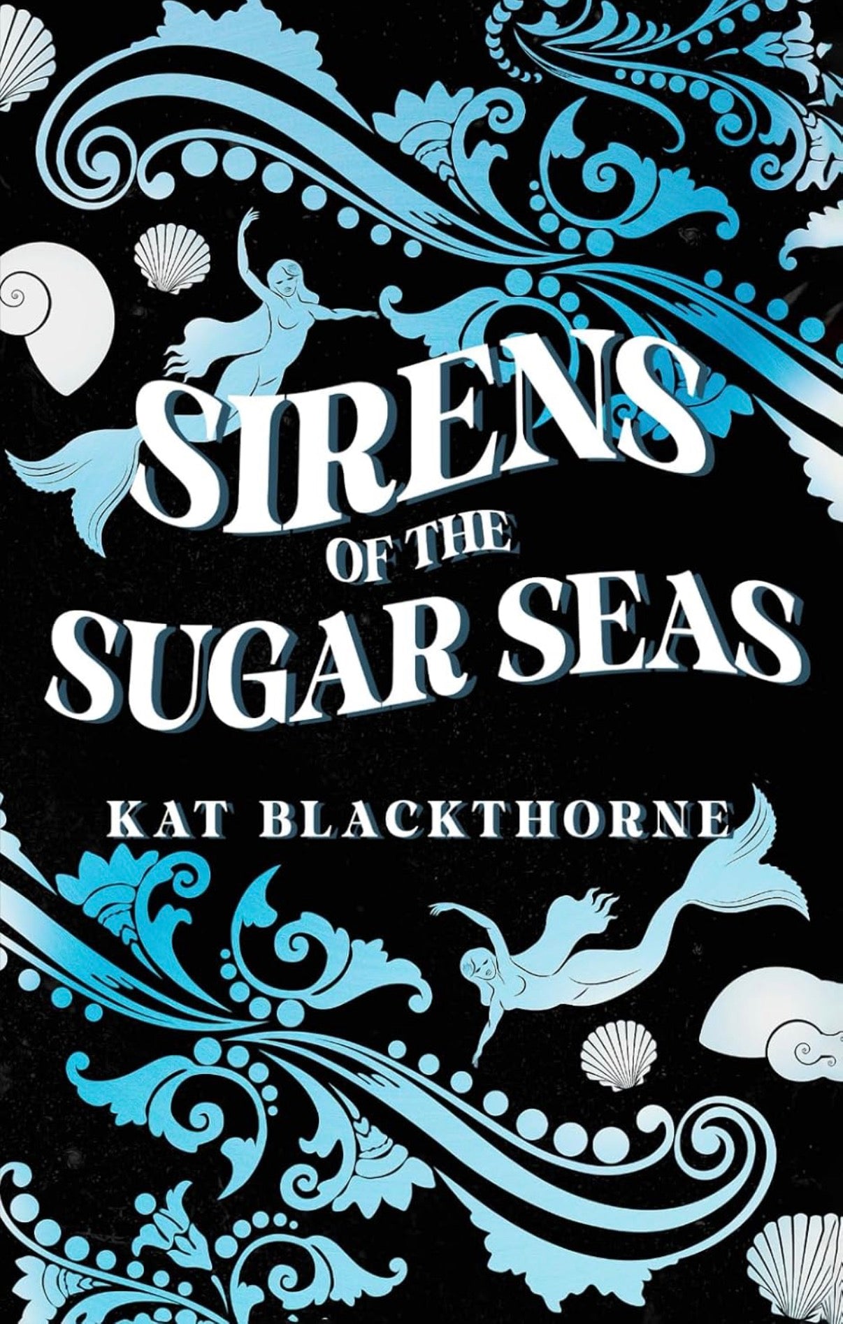 Sirens of the Sugar Seas