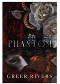 Phantom: A Dark Retelling