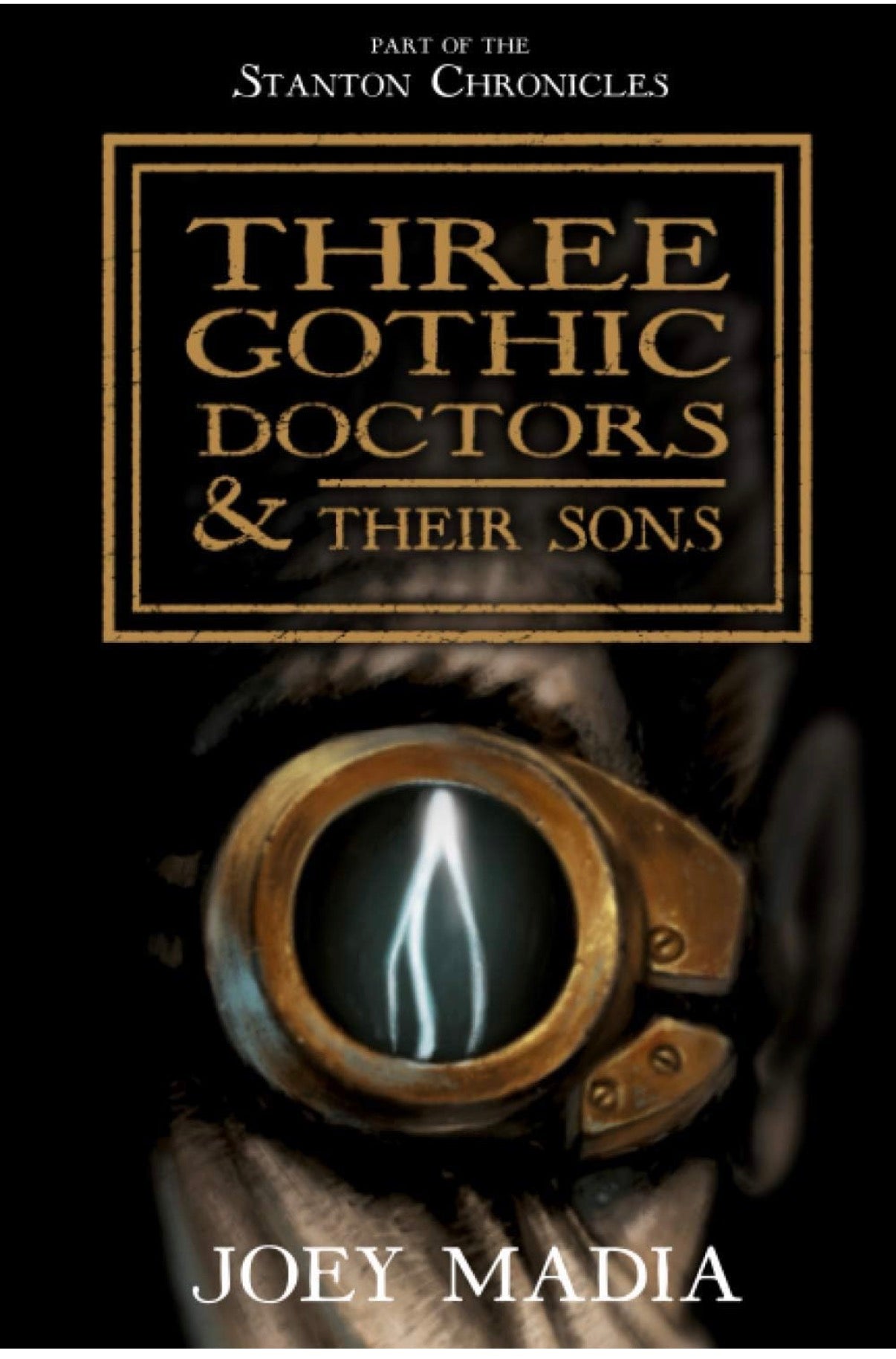 Three Gothic Doctors & Their Sons *signed*